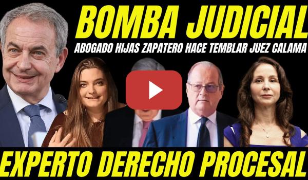 Embedded thumbnail for SUELTAN BOMBA ABOGADO HIJAS DE ZAPATERO QUE HACE TEMBLAR AL JUEZ CALAMA TRIBUNAL CONSTITUCIONAL