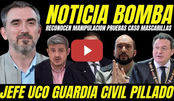 Embedded thumbnail for BOMBAZO "FILTRAN VIDEO AGENTE DE LA UCO PILLADO MANIPULANDO INFORMES JUICIO MASCARILLAS"