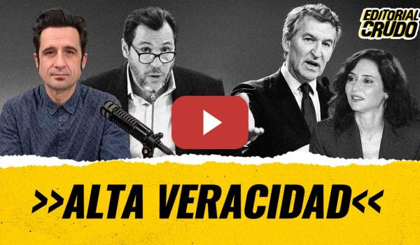 Embedded thumbnail for "Alta veracidad" #editorialcrudo  #1609
