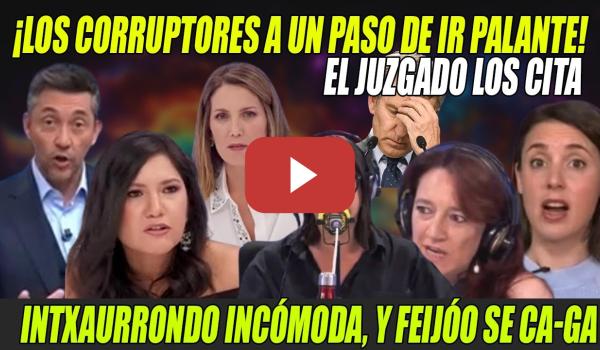 Embedded thumbnail for ACCIONA ACORRALADA y Feijóo en MODO PÁNICO⚡TENSIÓN entre Intxaurrondo-Montero⚡Losada y Arroyo, TOP