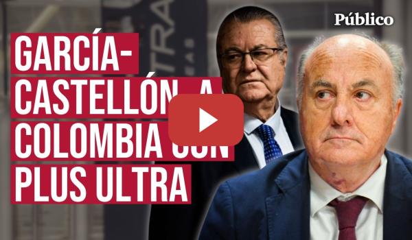 Embedded thumbnail for Por qué GARCÍA-CASTELLÓN viajó a COLOMBIA con directivos de PLUS ULTRA: lo que debes saber