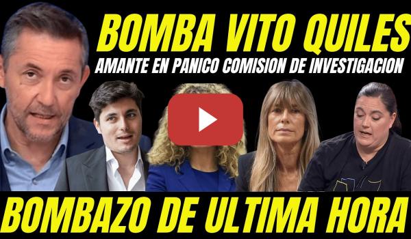 Embedded thumbnail for DIPUTADA DEL PP AMANTE VITO QUILES EN PÁNICO "ABREN COMISIÓN INVESTIGACIÓN VIDEO BEGOÑA GÓMEZ"