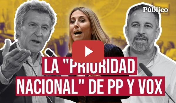 Embedded thumbnail for Por qué la "prioridad nacional" puede ser ilegal: desmontamos los argumentos racistas de PP y Vox