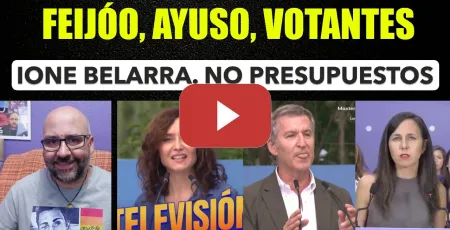 Embedded thumbnail for Menudo nivelazo de Feijóo, Ayuso y sus votantes. Ione Belarra anuncia que no apoyará presupuestos.
