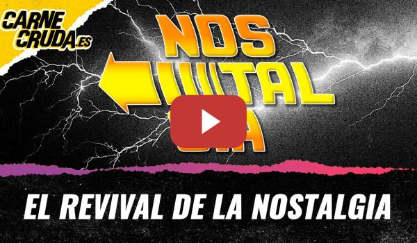 Embedded thumbnail for T12x117 - El revival de la nostalgia (TOMA Y DACA - CARNE CRUDA)