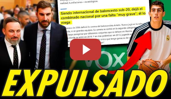 Embedded thumbnail for JOSÉ ÁNGEL ANTELO (VOX) EXPULSADO DE ESPAÑA POR ACOSO