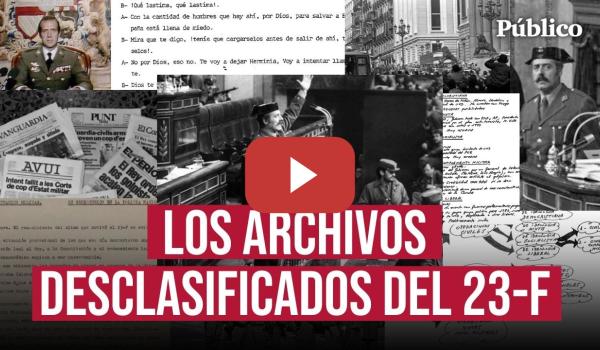 Embedded thumbnail for De las menciones a JUAN CARLOS I al papel de EEUU: lo que debes saber de los ARCHIVOS del 23-F