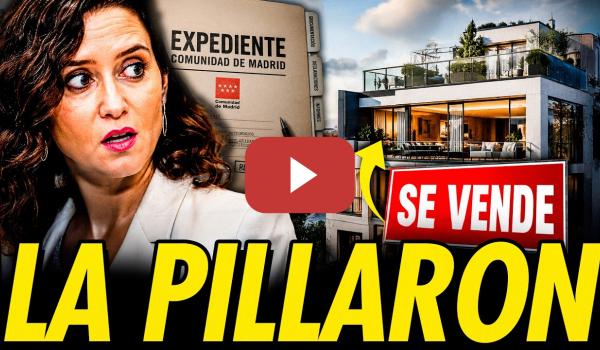 Embedded thumbnail for AYUSO VENDE EL ÁTICO DE LUJO CUANDO DESCUBREN EL TINGLADO