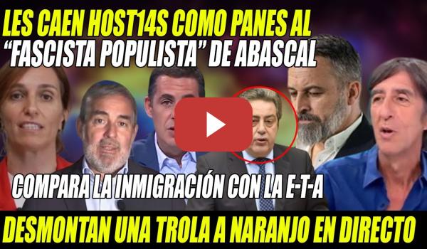 Embedded thumbnail for H0ST1AS como PANES a Abascal y Naranjo- Le PILLAN BULO en directo y DA VERGÜENZA AJENA en TELEAYUSO