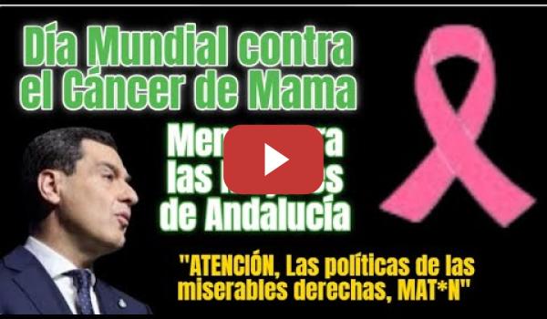 Embedded thumbnail for Día Mundial contra el Cáncer de Mama, menos para las Mujeres Andaluzas