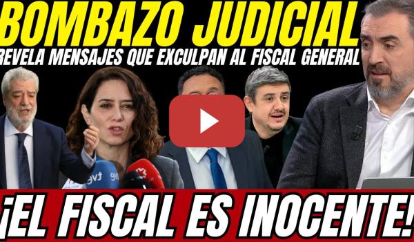 Embedded thumbnail for 💣 Ignacio Escolar REVELA MENSAJES que CONFIRMAN la INOCENCIA del FISCAL GENERAL ¡Ayuso CULPABLE!
