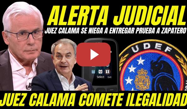 Embedded thumbnail for BOMBAZO ZAPATERO "BALTASAR GARZÓN HACE TEMBLAR AL JUEZ CALAMA GRABACIONES ILEGALES"