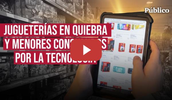 Embedded thumbnail for Jugueterías en quiebra y menores consumidos por la tecnología: así es regalar móviles por Navidad