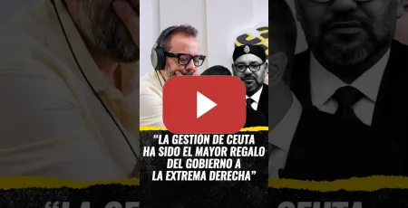 Embedded thumbnail for "La gestión de Ceuta ha sido el mayor regalo de gobierno a la extrema derecha" (CARNE CRUDA)
