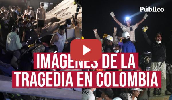 Embedded thumbnail for IMÁGENES | El TERREMOTO en COLOMBIA deja al menos 132 MUERTOS y una situación de "DESASTRE NACIONAL"