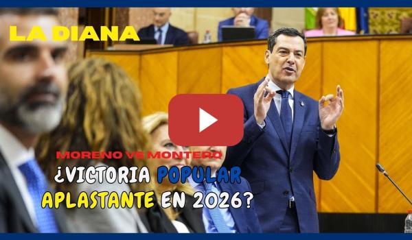 Embedded thumbnail for La Diana 2X36 | Moreno vs Montero: Un partido perdido para el PSOE a un año de disputarse
