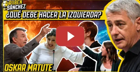 Embedded thumbnail for "No podemos tener una izquierda que aspire a ser una UNIÓN TEMPORAL DE EMPRESAS" | OSKAR MATUTE