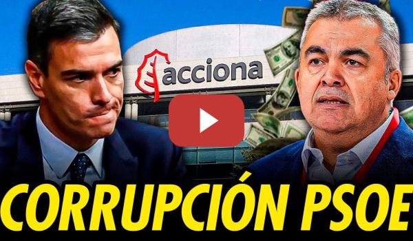 Embedded thumbnail for CORRUPCIÓN DEL PSOE: TODO SOBRE LA TRAMA CERDÁN Y LAS MORDIDAS