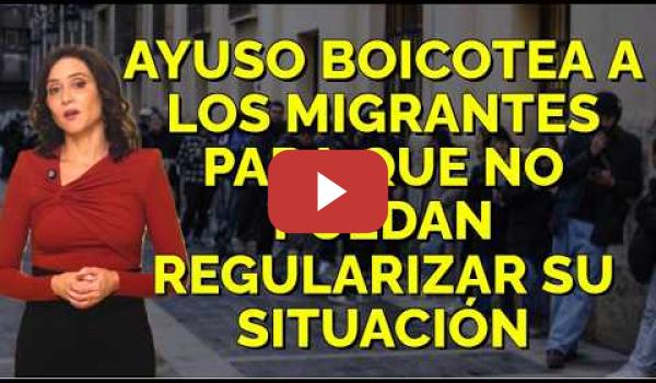 Embedded thumbnail for Ayuso boicotea a los migrantes para que no puedan acogerse a la regularización del gobierno