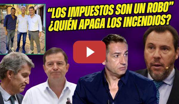 Embedded thumbnail for PUENTE hace RABIAR a la DERECHA. Emilio DELGADO RETRATA al PP, Bonilla, Mañueco, Feijóo x INCENDIOS