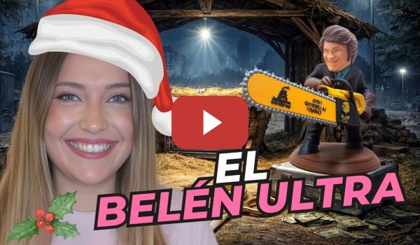 Embedded thumbnail for PESEBRES FASCISTAS 🎄El Belén Ultra que explica 2025 mejor que cualquier informe