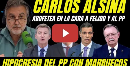 Embedded thumbnail for BOFETADA EN LA BOCA DE CARLOS ALSINA A FEIJÓO "DESTROZA AL PP Y POR SU HIPOCRESÍA CRISIS MARRUECOS"