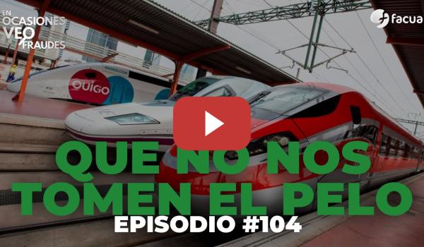 Embedded thumbnail for QUE NO NOS TOMEN EL PELO | EN OCASIONES VEO FRAUDES