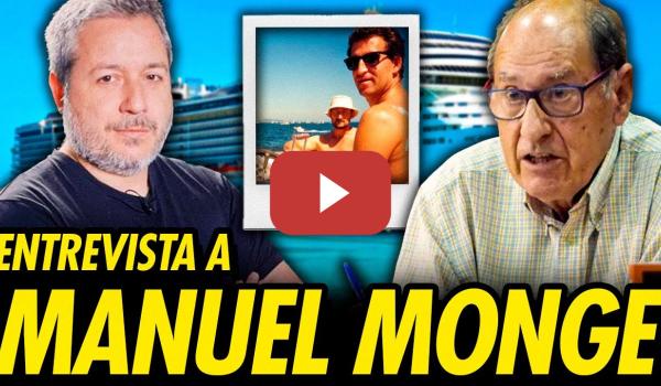 Embedded thumbnail for ENTREVISTA A MANUEL MONGE: FEIJÓO, MARCIAL DORADO, CORRUPCIÓN, MONTORO Y MÁS
