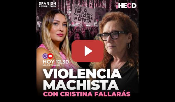 Embedded thumbnail for HECD! 581 Martes de directo: 25-N: Contra la violencia machista, con Cristina Fallarás