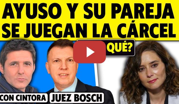 Embedded thumbnail for AYUSO Y SU PAREJA SE JUEGAN LA CÁRCEL… Y MUCHO MÁS