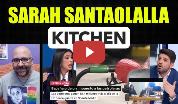 Embedded thumbnail for Sarah Santaolalla y Kitchen. Hoy van a informar de las cloacas los cloaqueros