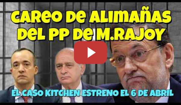 Embedded thumbnail for Careo entre dos alimañas del PP de M.RAJOY por el caso Kitchen