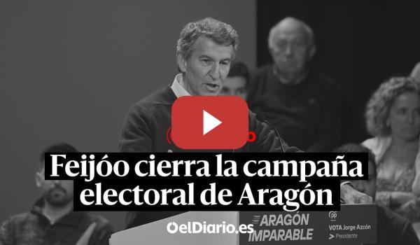 Embedded thumbnail for 🔴 DIRECTO | Feijóo participa en el cierre de campaña de las elecciones de Aragón