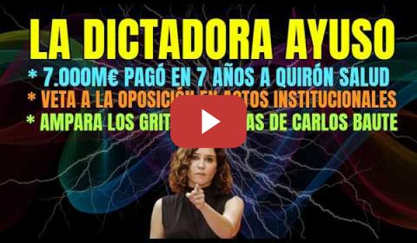 Embedded thumbnail for 7.000 M€ pagó Ayuso en 7 años a Quirón y además veta a la oposición en actos institucionales