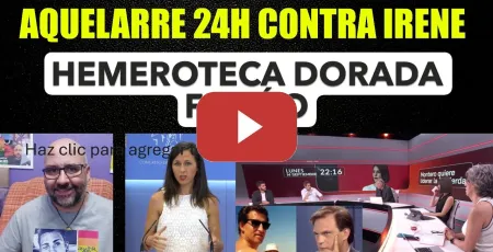 Embedded thumbnail for Aquelarre 24h contra Irene Montero. La fachatogacía desatada. Bulos Newtrolos