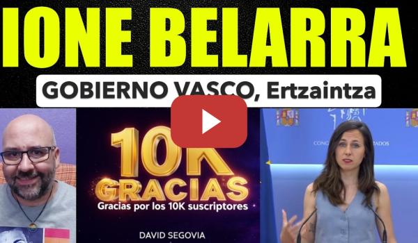 Embedded thumbnail for Ione Belarra, el Gobierno Vasco y la Flotilla.