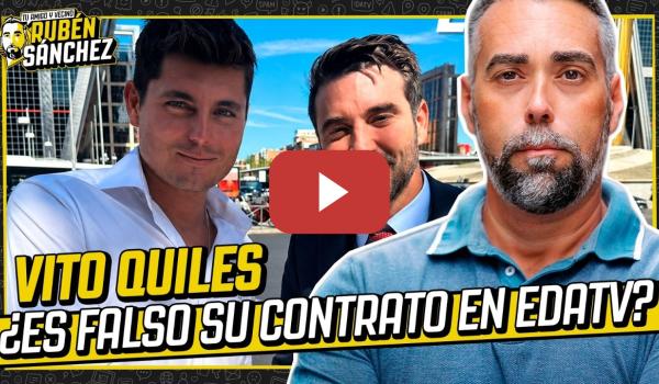 Embedded thumbnail for ¿Es falso el contrato de VITO QUILES en el canal de bulos de JAVIER NEGRE?