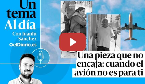 Embedded thumbnail for 🎙 PODCAST | Una pieza que no encaja: cuando el avión no es para ti · UN TEMA AL DÍA