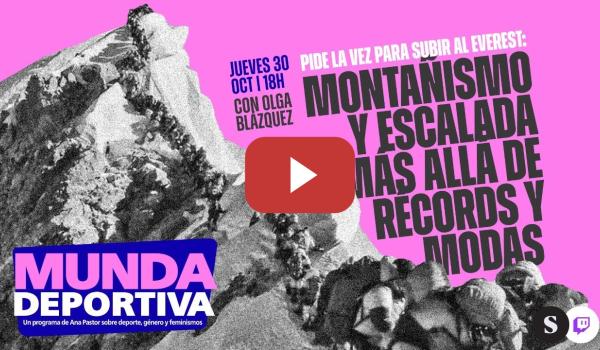 Embedded thumbnail for Pide la vez para subir al Everest: Montañismo y escalada más allá de récords y modas.