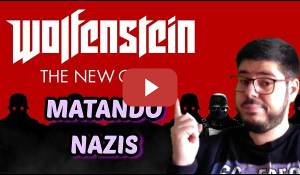 Embedded thumbnail for JUGANDO A WOLFENSTEIN NEW ORDER