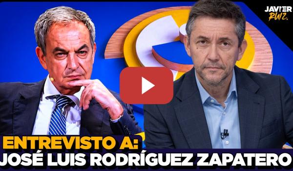 Embedded thumbnail for ENTREVISTA COMPLETA al expresidente JOSÉ LUÍS RODRÍGUEZ ZAPATERO