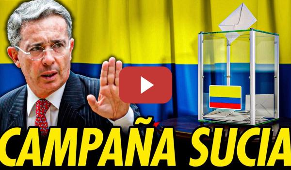 Embedded thumbnail for INJERENCIAS Y CAMPAÑA SUCIA DEL URIBISMO EN COLOMBIA EN LAS ELECCIONES PRESIDENCIALES