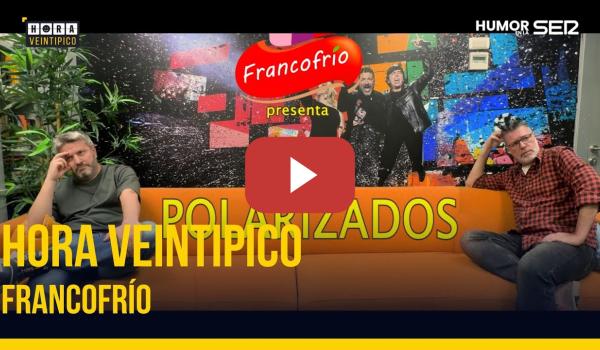 Embedded thumbnail for Hora Veintipico | Francofrío
