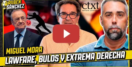Embedded thumbnail for Desinformación y extrema derecha: así los estamos llevando a los tribunales | MIGUEL MORA
