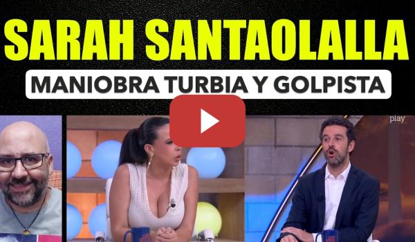 Embedded thumbnail for Sarah Santaolalla, lo del PP es maniobra turbia y golpista.