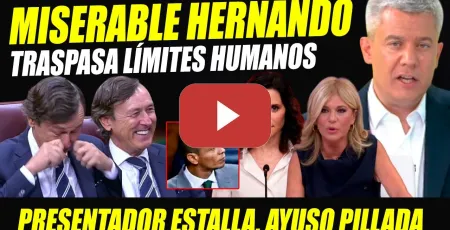 Embedded thumbnail for MISERABLE RAFA HERNANDO. SE BURLA DEL NIÑO AYLAN. PRESENTADOR ESTALLA. AYUSO PILLADA