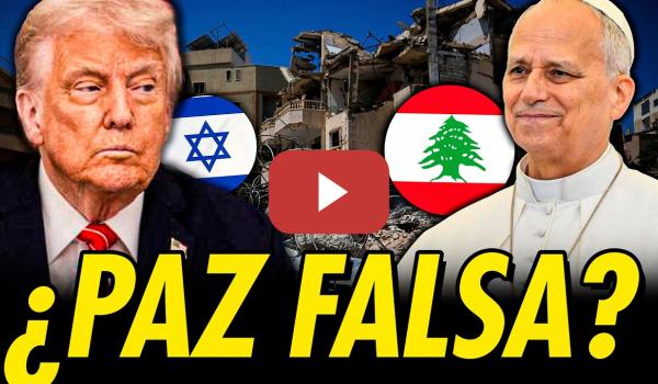 Embedded thumbnail for ACUERDO DE PAZ EN LÍBANO TRAS CRÍMENES BRUTALES DE ISRAEL Y EL CHOQUE DE TRUMP CONTRA EL PAPA
