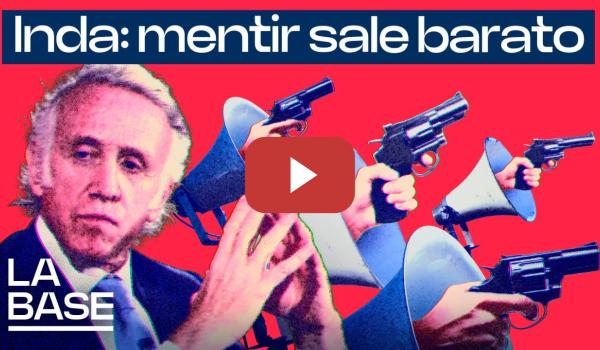 Embedded thumbnail for La Base 6x62 | Eduardo Inda y la mafia mediática