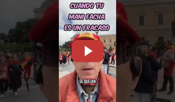 Embedded thumbnail for Señor facha llorando porque su manifestación facha es un fracaso 🤣