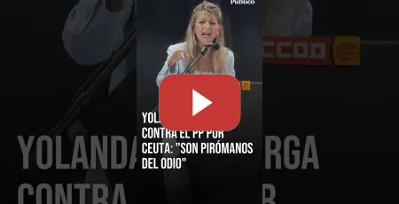 Embedded thumbnail for Yolanda Díaz, contra el PP por Ceuta: "Son PIRÓMANOS DEL ODIO"